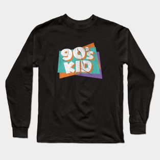 90's Kids Long Sleeve T-Shirt